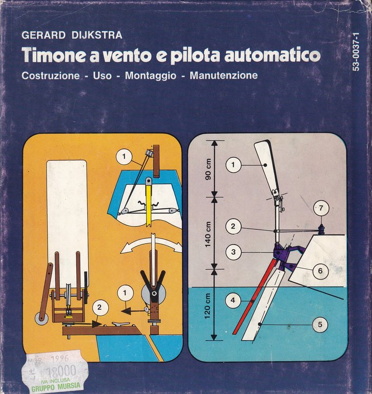Timone a Vento e Pilota Automatico. Costruzione, Uso, Montaggio, Manutenzione | Immagine Gallery 2