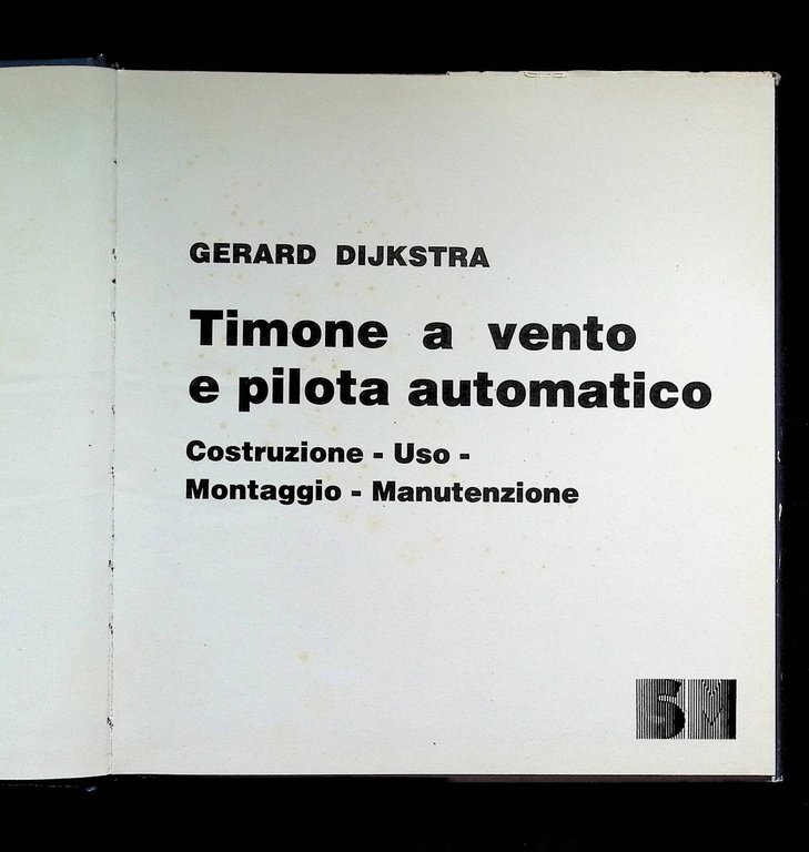 Timone a Vento e Pilota Automatico. Costruzione, Uso, Montaggio, Manutenzione | Immagine Gallery 4