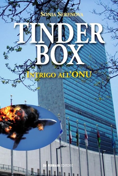Tinder box. Intrigo all'ONU - Sonia Serenova | Immagine principale