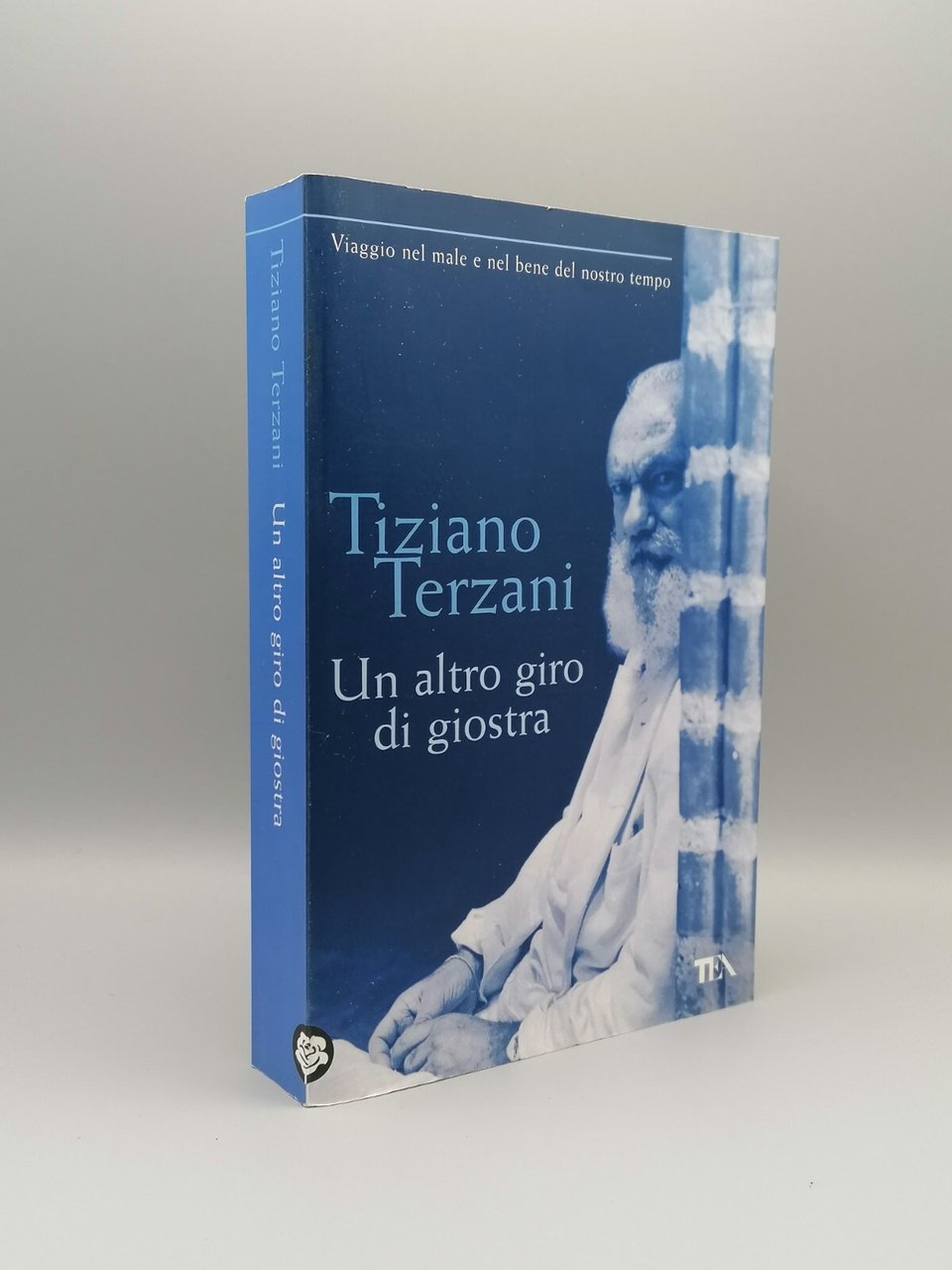Tiziano Terzani - Un altro giro di giostra - 1^ …
