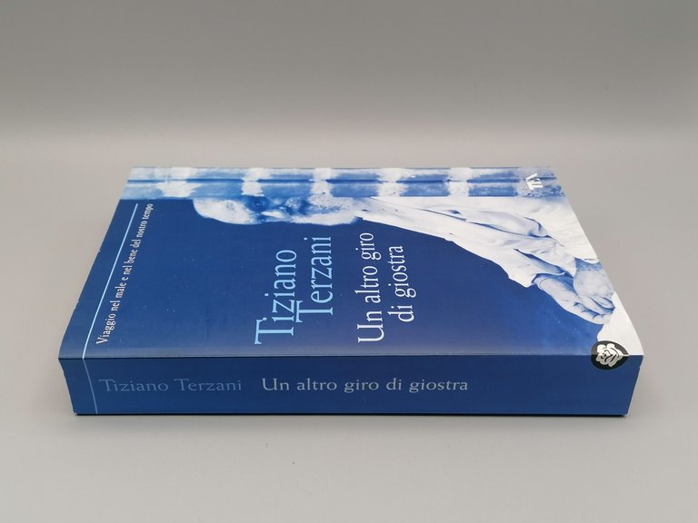 Tiziano Terzani - Un altro giro di giostra - 1^ …