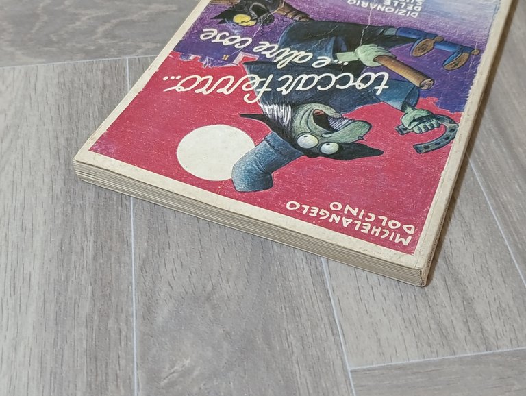 Toccar ferro...e altre cose. Dizionario delle superstizioni genovesi e liguri