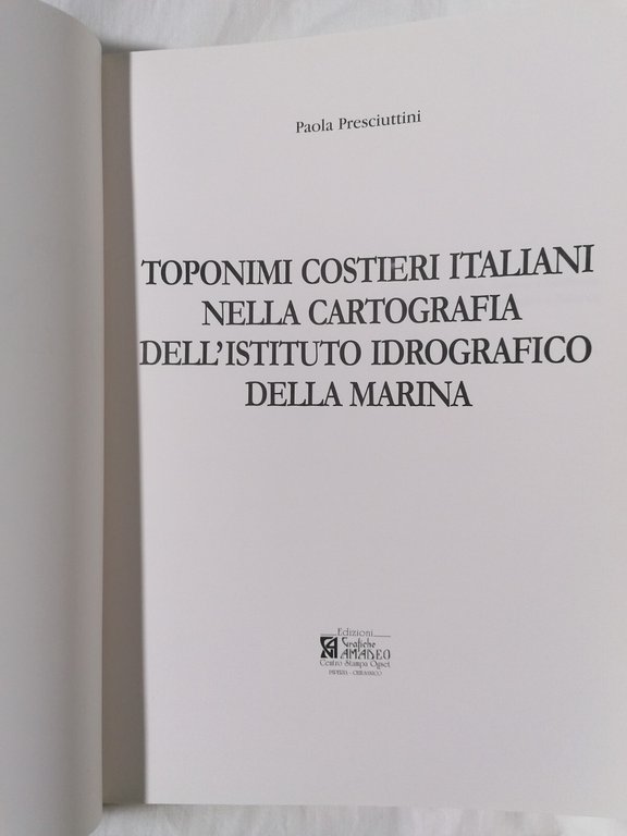 Toponimi costieri Italiani nella cartografia... - Libro Paola Presciuttini 2008