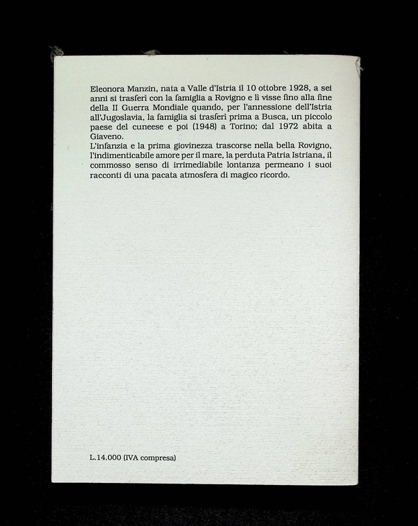 Tra le Pieghe della Memoria Racconti Istriani Libro Eleonora Manzin …