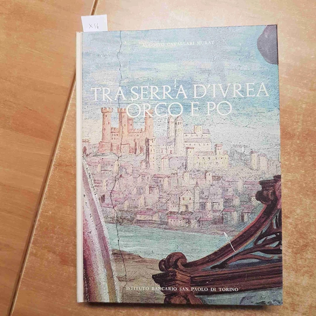 Tra Serra d'Ivrea, Orco e Po - Libro di A. …