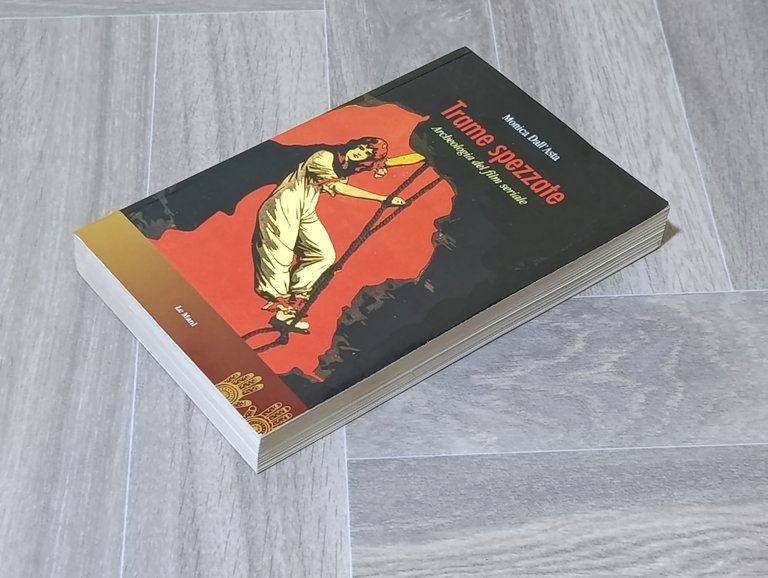 Trame spezzate. Archeologia del film seriale