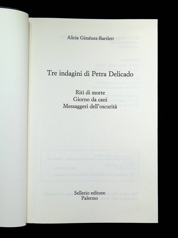 Tre indagini di Petra Delicado: Riti di morte-Giorno da cani-Messaggeri …