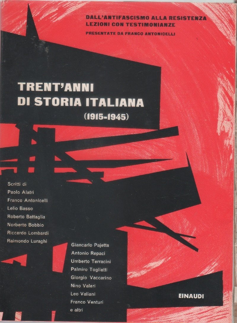 Trent'anni di storia italiana (1915-1945) | Immagine principale