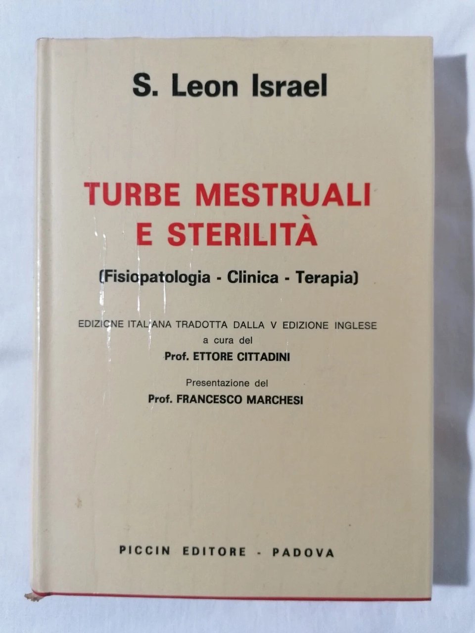 Turbe Mestruali e Sterilità - Libro Leon Israel Piccin editore …
