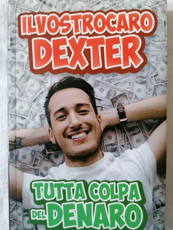 Tutta colpa del denaro
