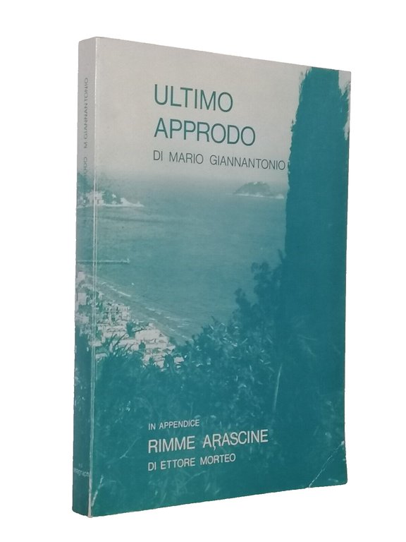 Ultimo Approdo / Rime Arascine Libro Giannantonio Morteo Poesie Dialetto …