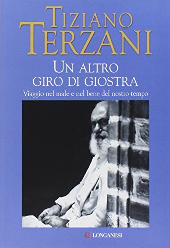 Un altro giro di giostra - Tiziano Terzani | Immagine principale