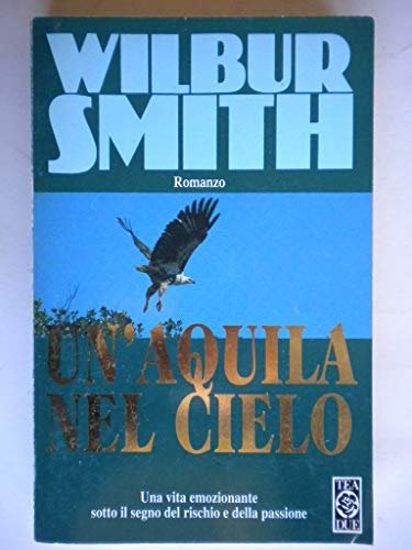 Un'aquila nel cielo - Wilbur Smith | Immagine principale