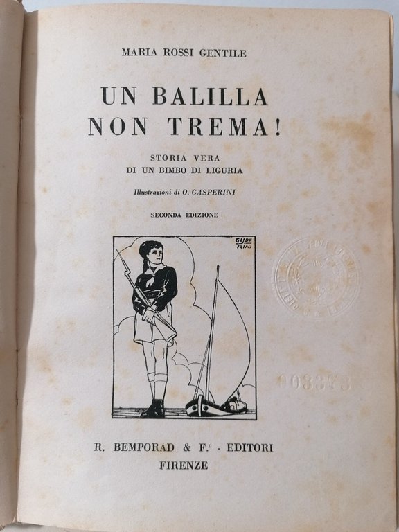 Un Balilla Non Trema LIbro Rossi Gentle Gasperini 1937 Storia …