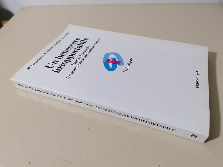 Un benessere insopportabile