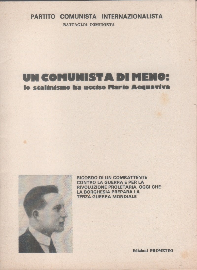 Un comunista di meno: lo stalinismo ha ucciso Mario Acquaviva | Immagine principale