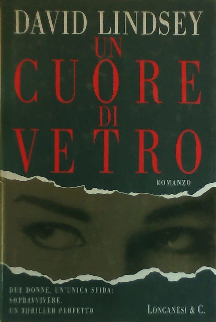Un cuore di vetro - David Lindsey | Immagine principale