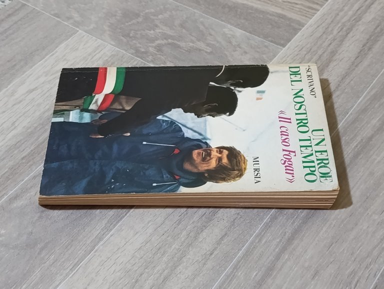 Un Eroe del Nostro Tempo. Il Caso Fogar