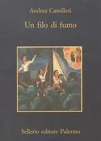 Un filo di fumo - Andrea Camilleri