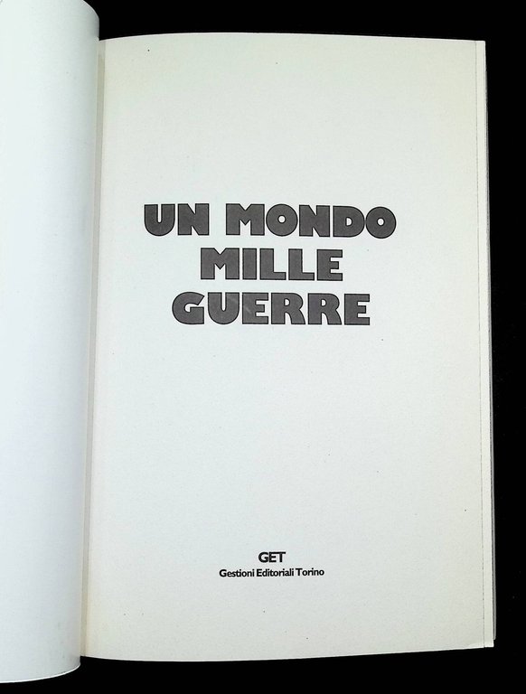 Un mondo mille guerre. Diario di un cooperante