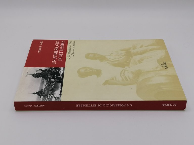 Un Pomeriggio Di Settembre Libro Amici Corazzata Roma DIario Marinaio …