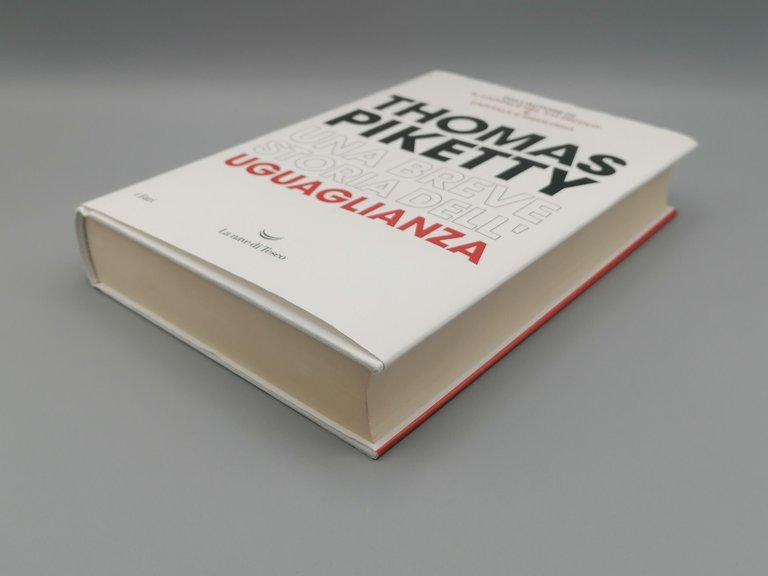 Una Breve Storia Dell'Uguaglianza Libro Piketty Nave di Teseo Fari …