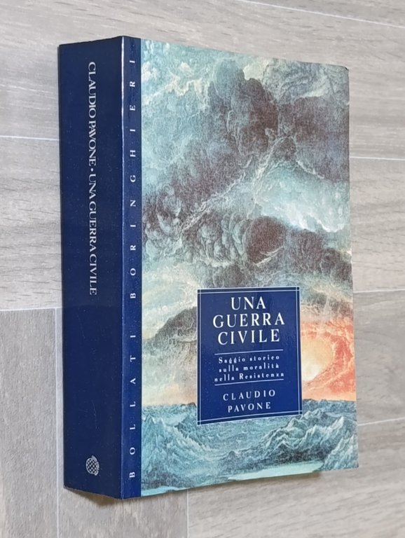 Una guerra civile : saggio storico sulla moralita nella Resistenza