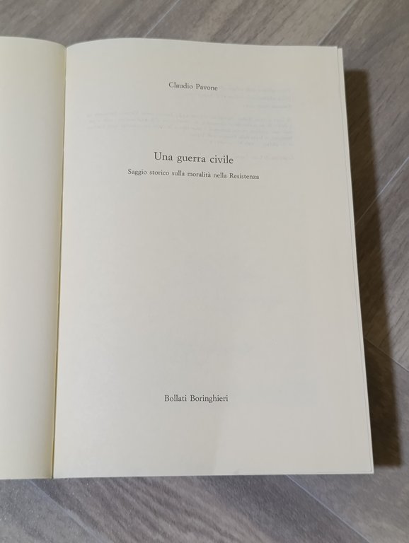 Una guerra civile : saggio storico sulla moralita nella Resistenza