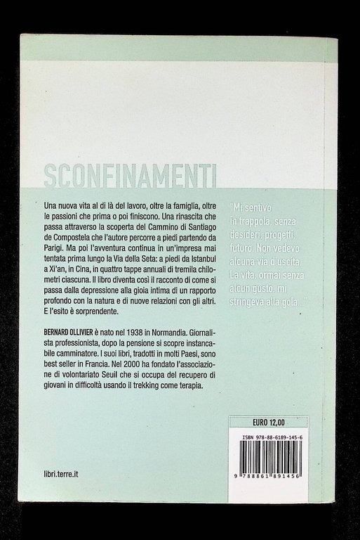 Una Strada per ricominciare Santiago de Compostela Libro Ollivier 9788861891456