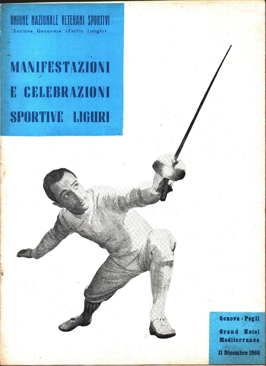 Unione Nazionale Veterani Sportivi - Genova. Manifestazioni e Celebrazioni 1966 | Immagine principale