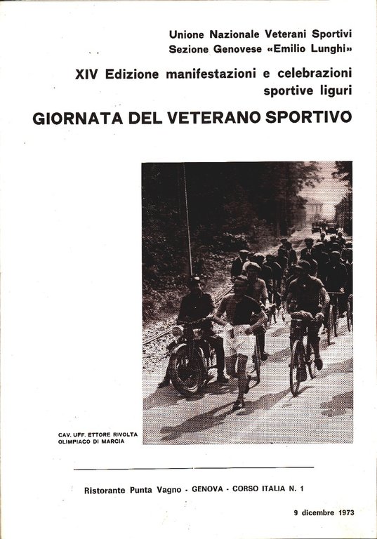 Unione Nazionale Veterani Sportivi - Genova. Manifestazioni e Celebrazioni 1973
