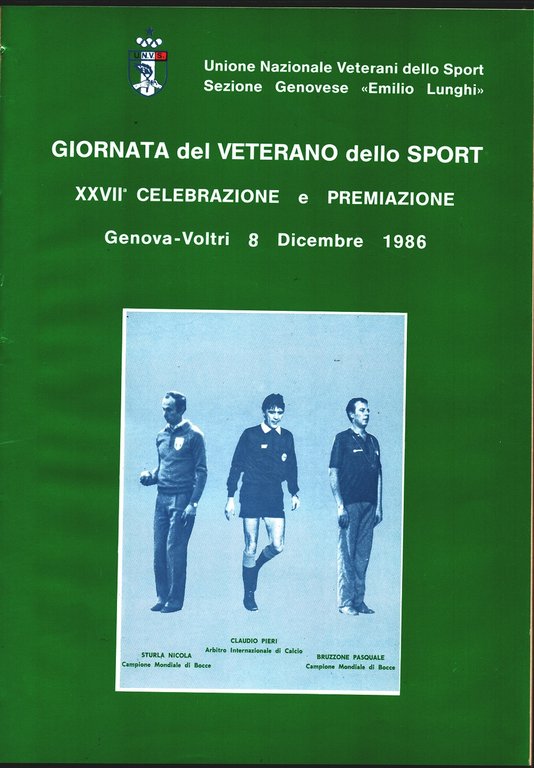 Unione Nazionale Veterani Sportivi - Genova. Manifestazioni e Celebrazioni 1986