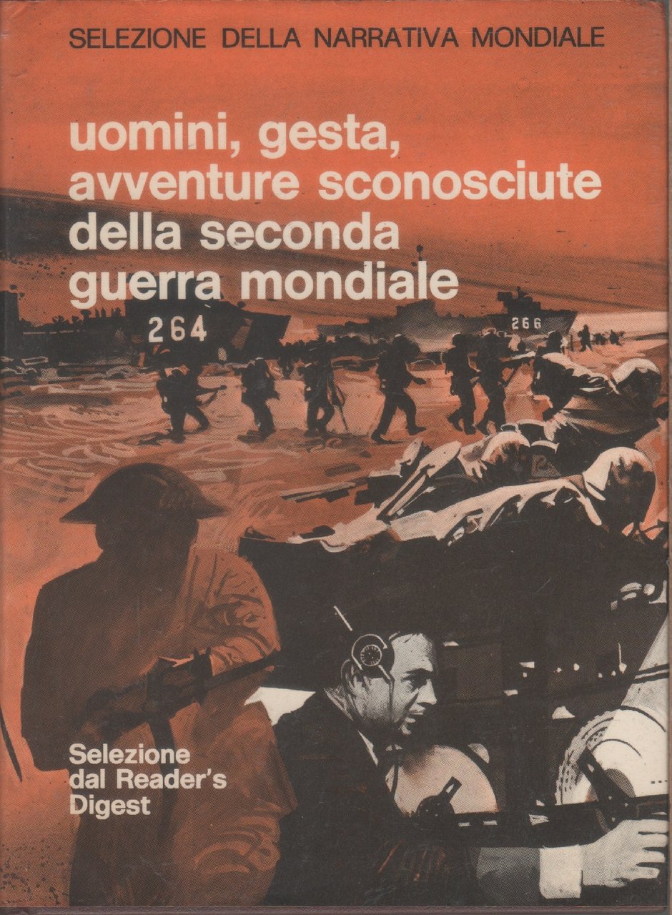 Uomini, gesta, avventure sconosciute della seconda guerra mondiale | Immagine principale