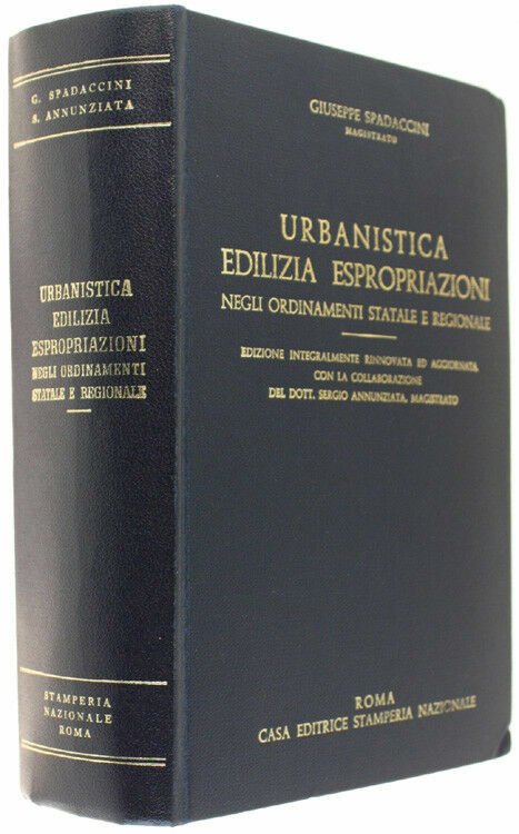 Urbanistica Edilizia - Spadaccini Libro Espropriazioni negli ordinamenti statali