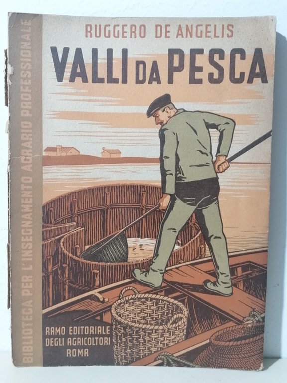 Valli Da Pesca Libro Ruggero De Angelis Novellame Stagnicoltura Manuale … | Immagine Gallery 1