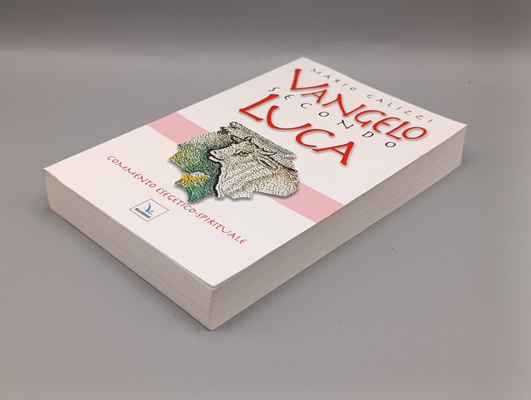 Vangelo secondo Luca. Commento esegetico-spirituale