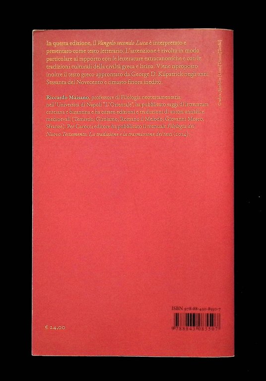 Vangelo Secondo Luca Testo Greco a Fronte Commento Maisano Carocci …