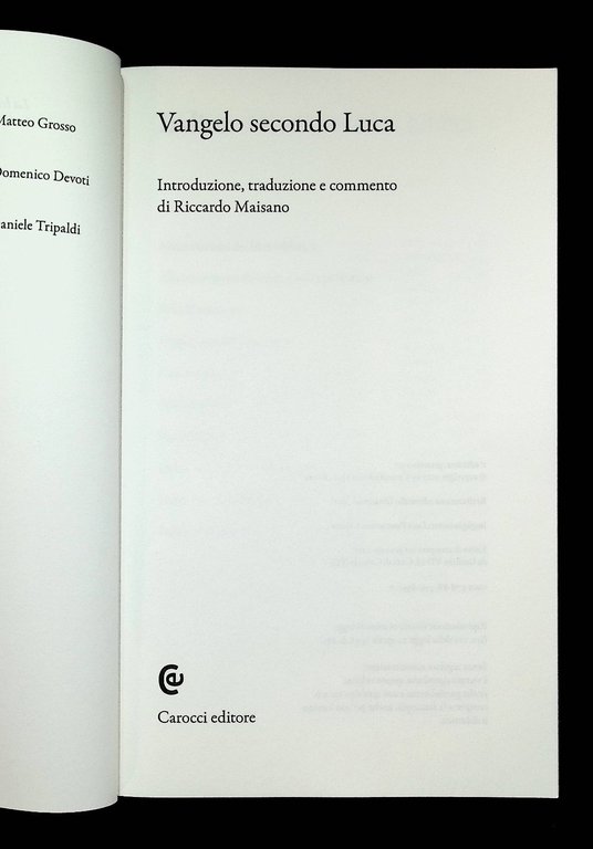 Vangelo Secondo Luca Testo Greco a Fronte Commento Maisano Carocci …
