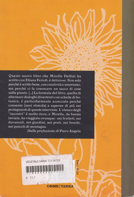 Vegetale sarai tu! Interviste con le piante