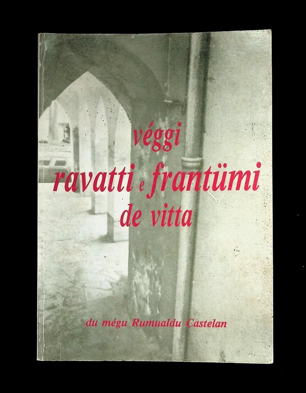 Veggi Ravatti e Frantumi de Vitta | Immagine Gallery 3