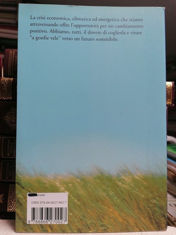 Vento A Favore Libro Ronchi Colucci Cambiamento Climatico Green Economy …