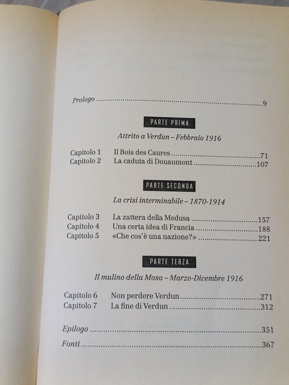 Verdun. La Più Grande Battaglia Della Prima Guerra Mondiale