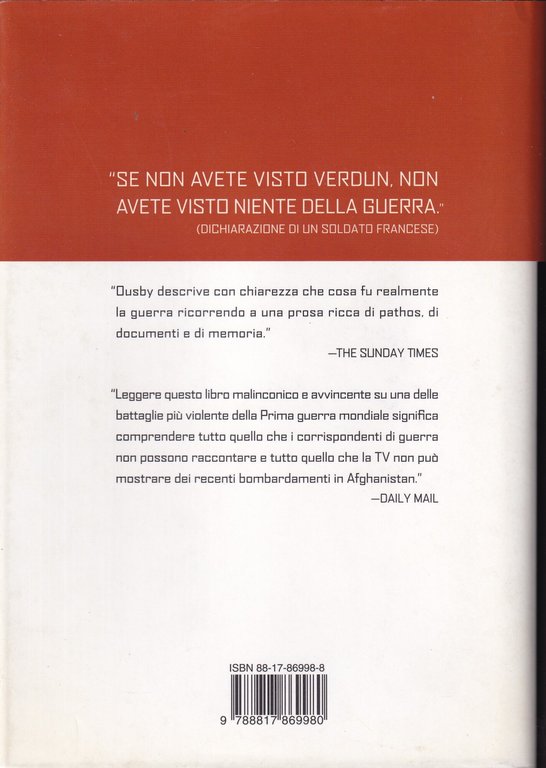 Verdun. La Più Grande Battaglia Della Prima Guerra Mondiale