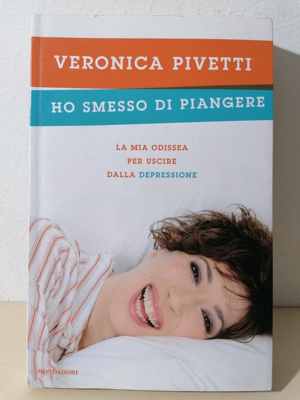 Veronica Pivetti Ho Smesso Di Piangere Libro Biografia Depressione 1^ …