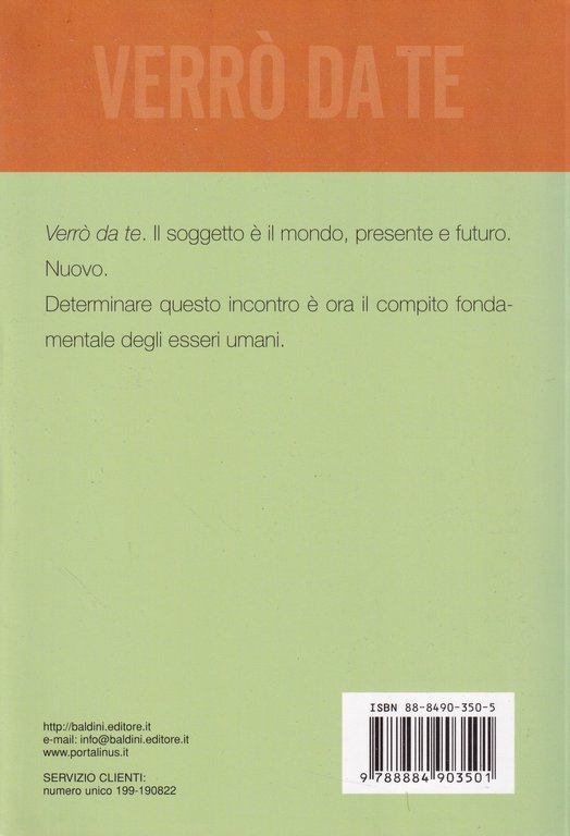 Verrò da te. Il mondo presente e futuro | Immagine Gallery 2