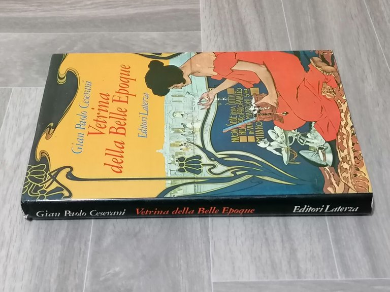 Vetrina Della Belle Epoque Libro Pubblicità Ceserani Laterza Prima Edizione …