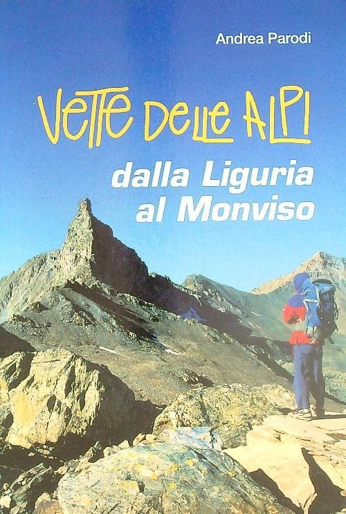 Vette delle Alpi dalla Liguria al Monviso | Immagine principale