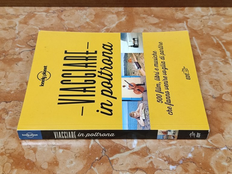 Viaggiare in poltrona. 500 film, libri e musiche che fanno … | Immagine Gallery 3