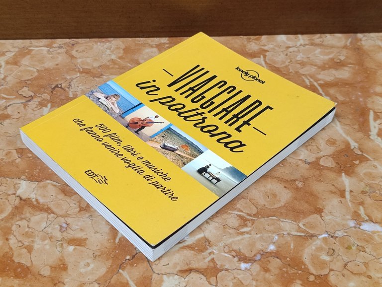 Viaggiare in poltrona. 500 film, libri e musiche che fanno … | Immagine Gallery 4