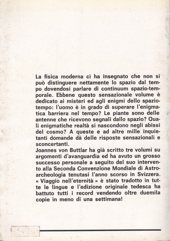 Viaggio nell'Eternità. L'uomo a mille dimensioni / proiezioni oltre l'infinito …